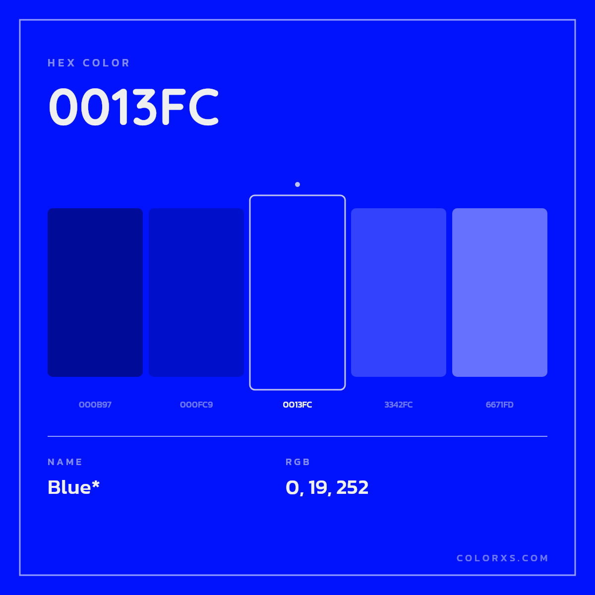 #0013FC hex color. RGB, RYB, CMYK, HSL, HSV codes and color conversions. Matching color names, palettes, paints.