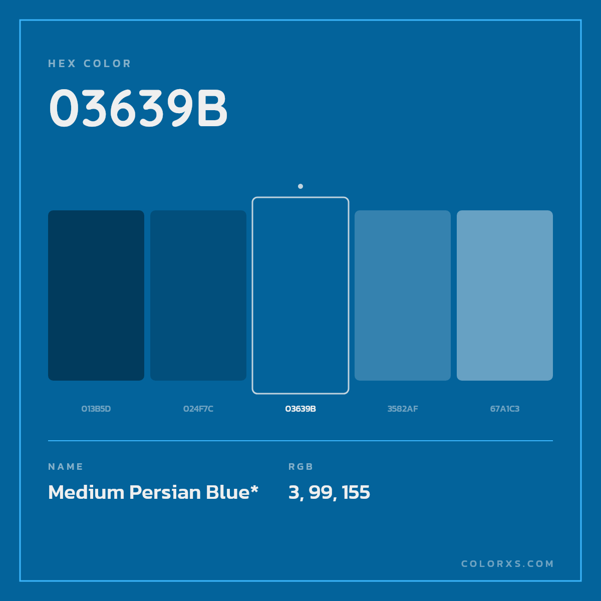 #03639B hex color. RGB, RYB, CMYK, HSL, HSV codes and color conversions. Matching color names, palettes, paints.