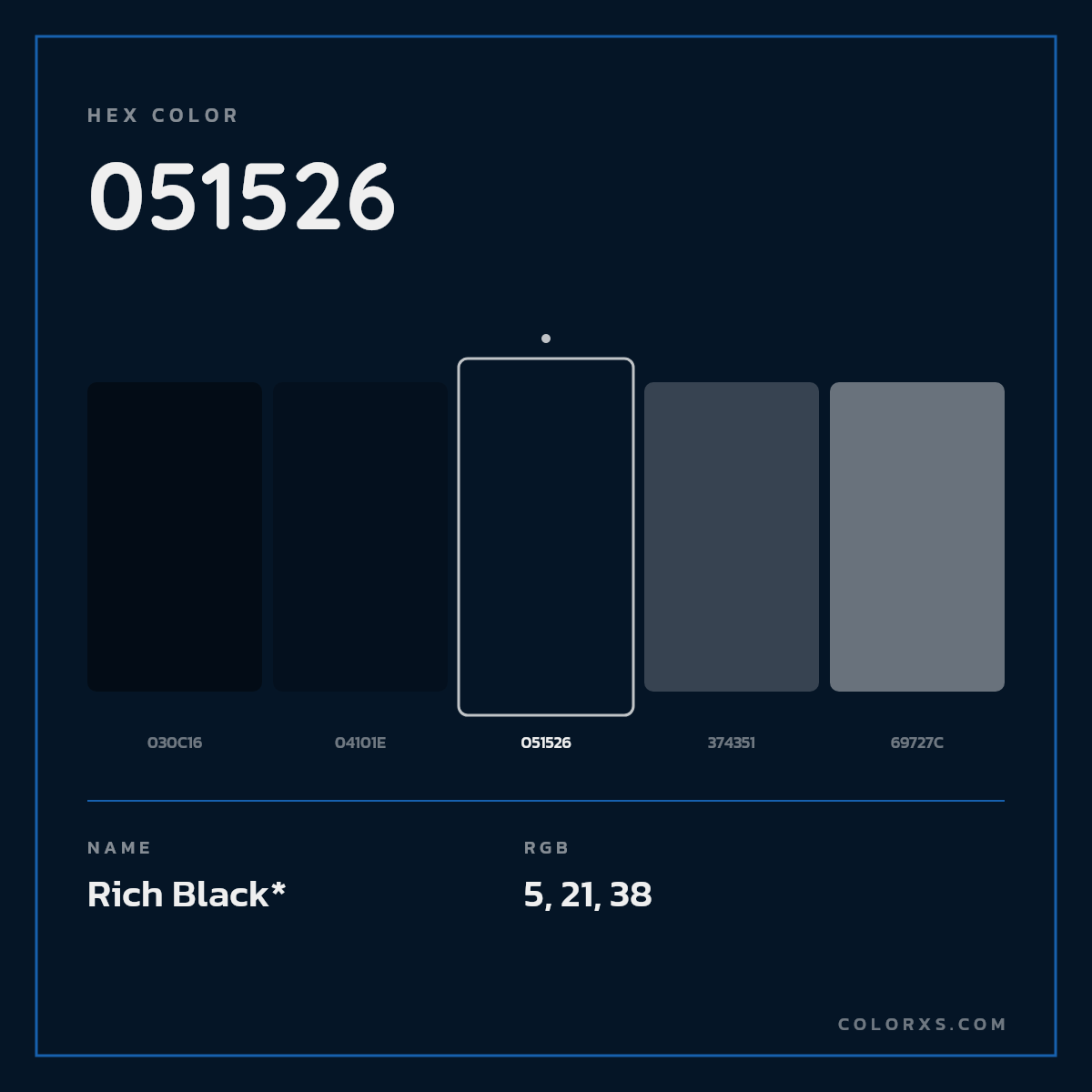 #051526 hex color. RGB, RYB, CMYK, HSL, HSV codes and color conversions. Matching color names, palettes, paints.
