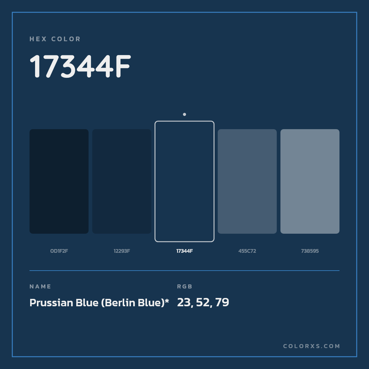#17344F hex color. RGB, RYB, CMYK, HSL, HSV codes and color conversions. Matching color names, palettes, paints.