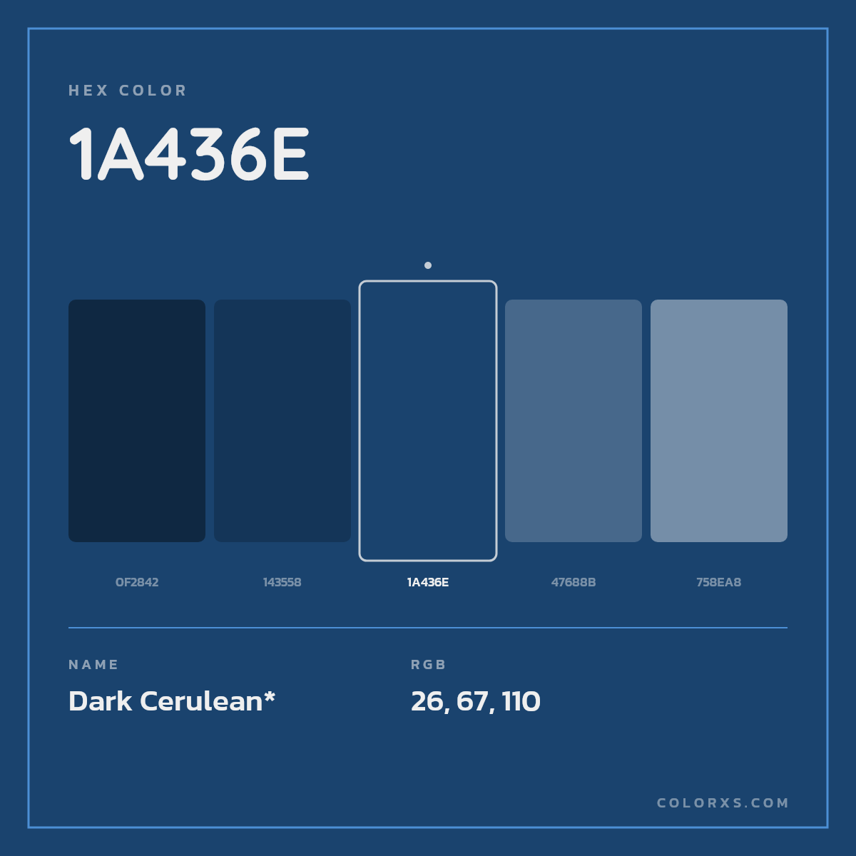 #1A436E hex color. RGB, RYB, CMYK, HSL, HSV codes and color conversions. Matching color names, palettes, paints.