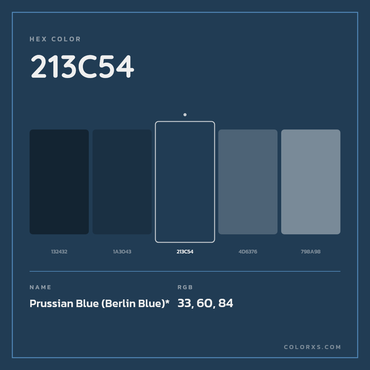 #213C54 hex color. RGB, RYB, CMYK, HSL, HSV codes and color conversions. Matching color names, palettes, paints.