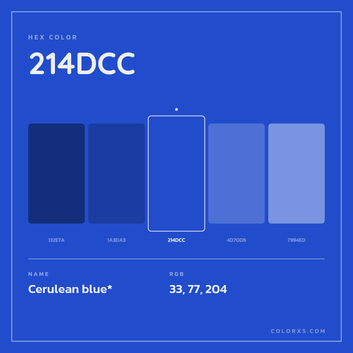 #214DCC hex color. RGB, RYB, CMYK, HSL, HSV codes and color conversions. Matching color names, palettes, paints.