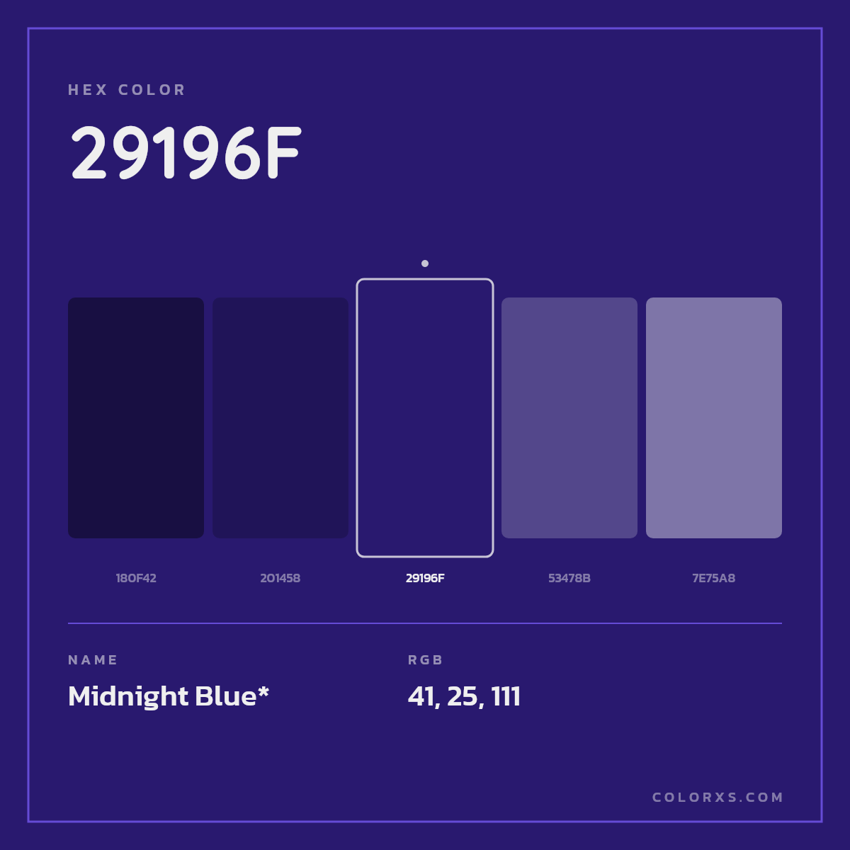 #29196F hex color. RGB, RYB, CMYK, HSL, HSV codes and color conversions. Matching color names, palettes, paints.