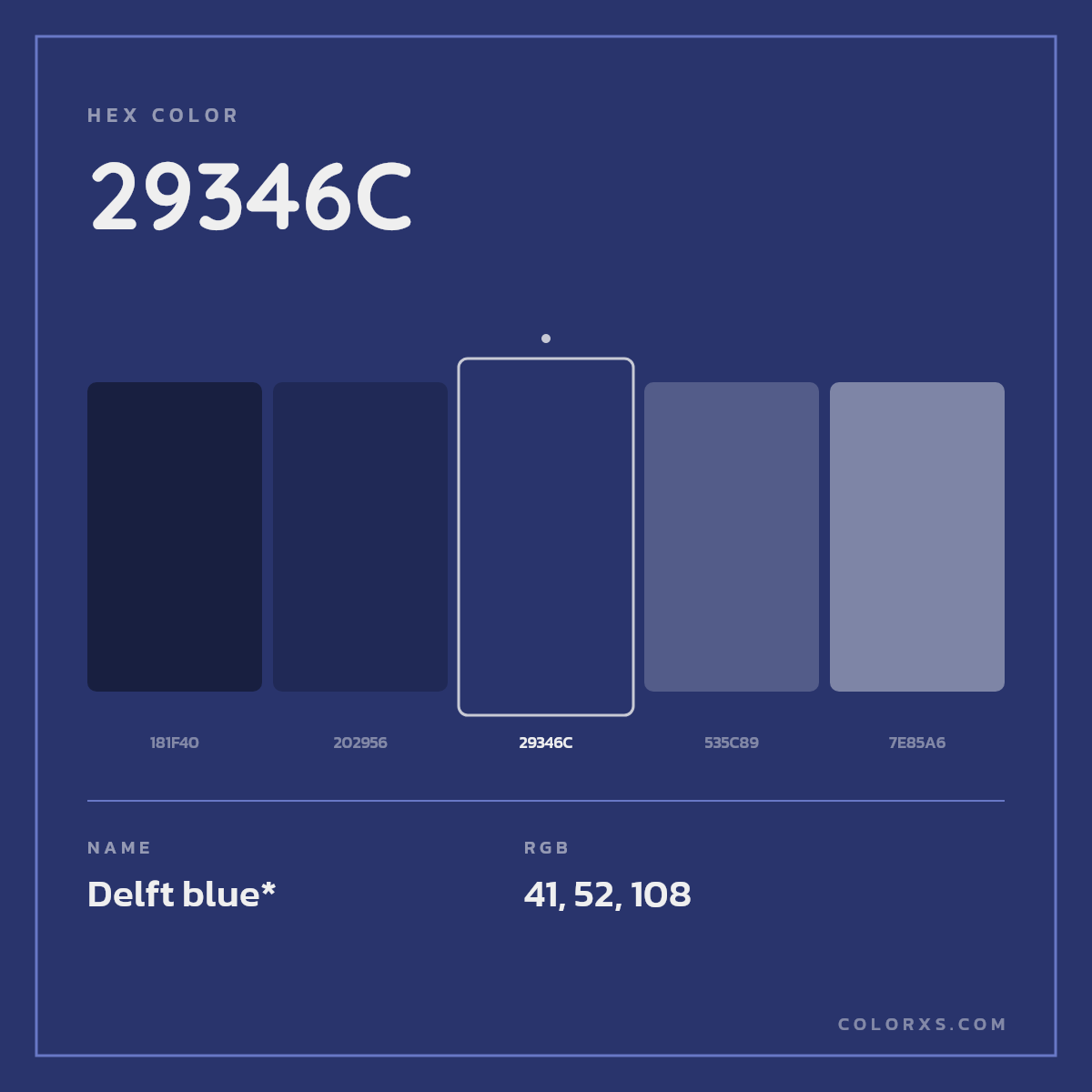 #29346C hex color. RGB, RYB, CMYK, HSL, HSV codes and color conversions. Matching color names, palettes, paints.