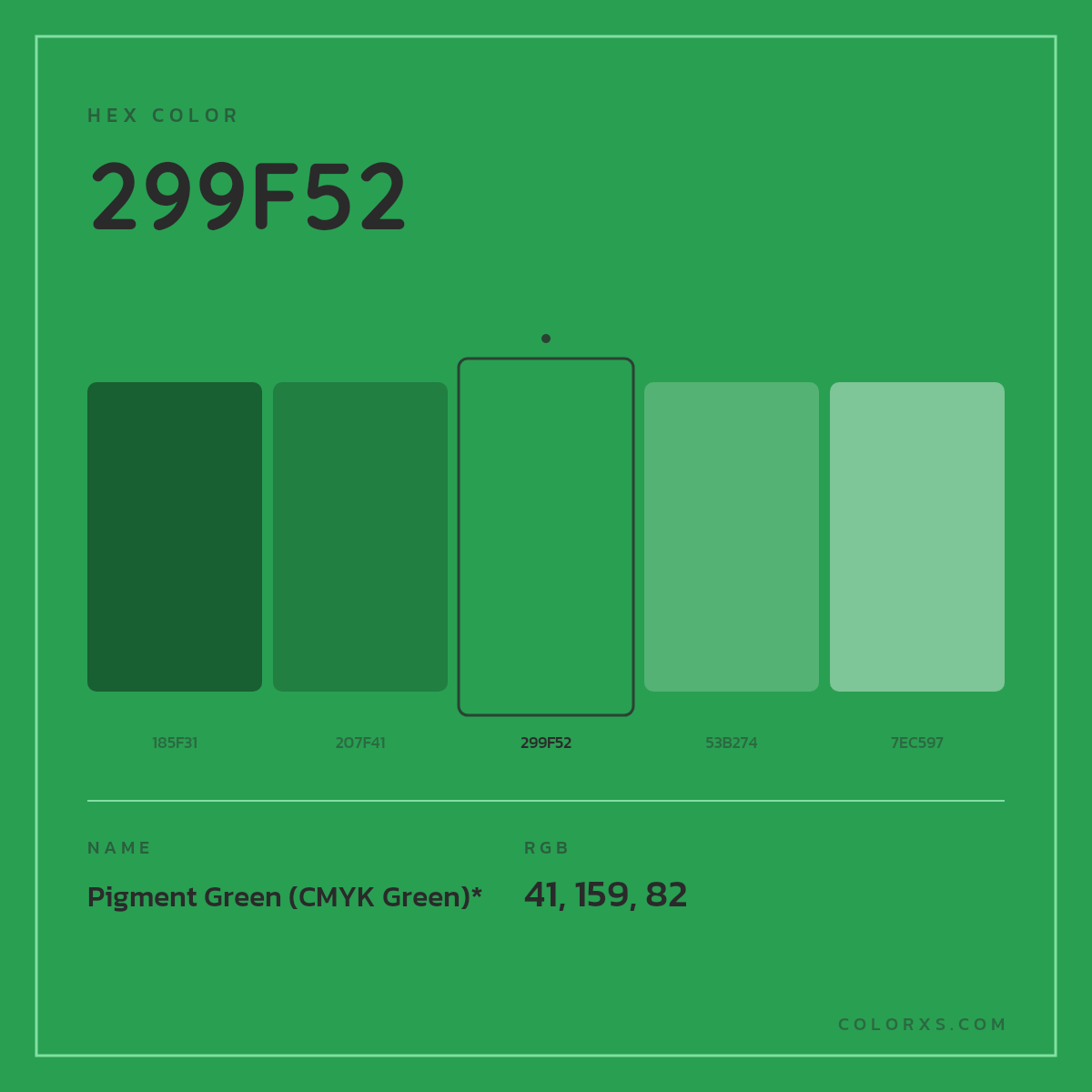 #299F52 hex color. RGB, RYB, CMYK, HSL, HSV codes and color conversions. Matching color names, palettes, paints.