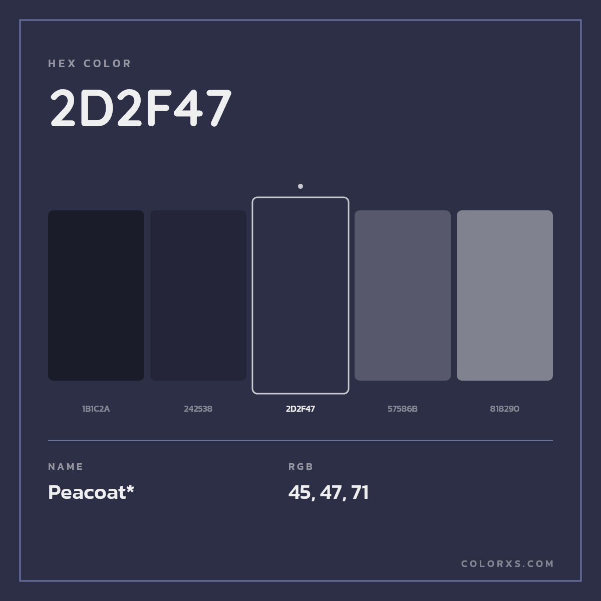 #2D2F47 hex color. RGB, RYB, CMYK, HSL, HSV codes and color conversions. Matching color names, palettes, paints.
