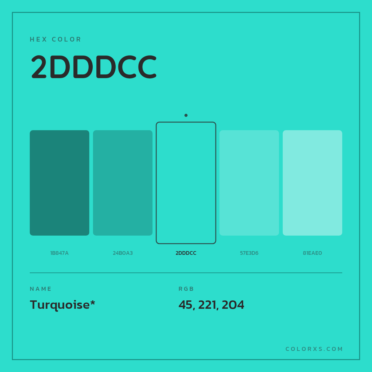 #2DDDCC hex color. RGB, RYB, CMYK, HSL, HSV codes and color conversions. Matching color names, palettes, paints.