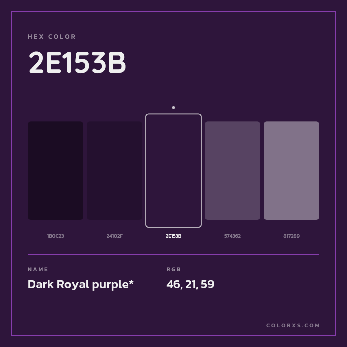 #2E153B hex color. RGB, RYB, CMYK, HSL, HSV codes and color conversions. Matching color names, palettes, paints.