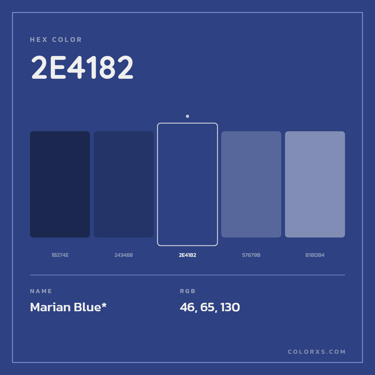 #2E4182 hex color. RGB, RYB, CMYK, HSL, HSV codes and color conversions. Matching color names, palettes, paints.