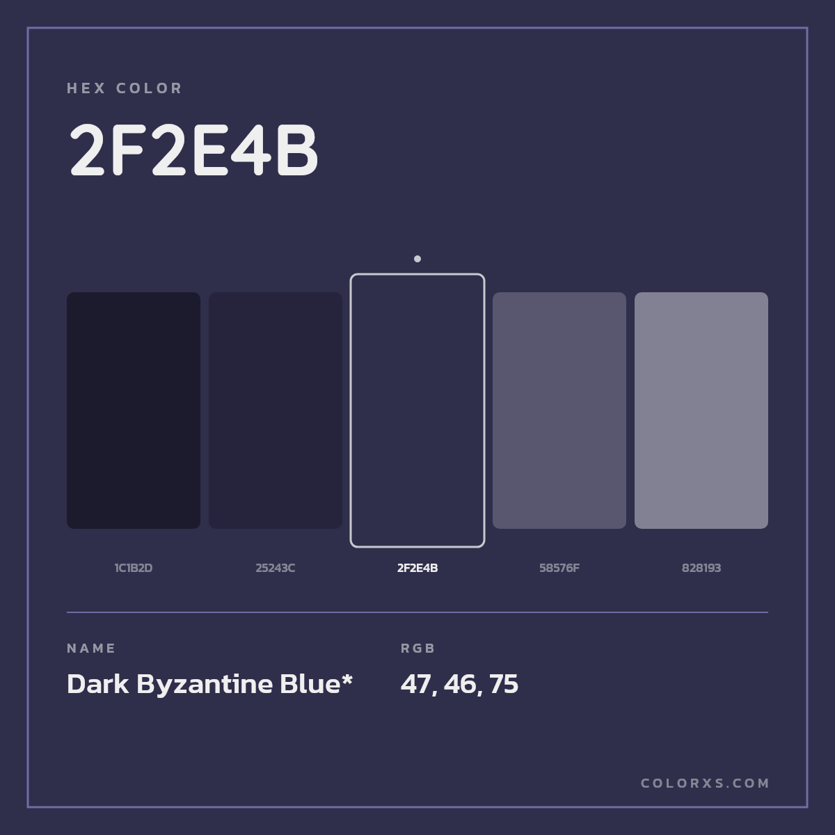 #2F2E4B hex color. RGB, RYB, CMYK, HSL, HSV codes and color conversions. Matching color names, palettes, paints.