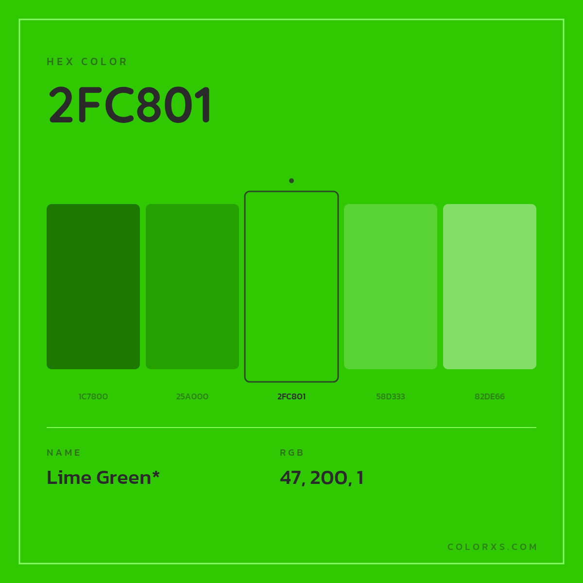 #2FC801 hex color. RGB, RYB, CMYK, HSL, HSV codes and color conversions. Matching color names, palettes, paints.
