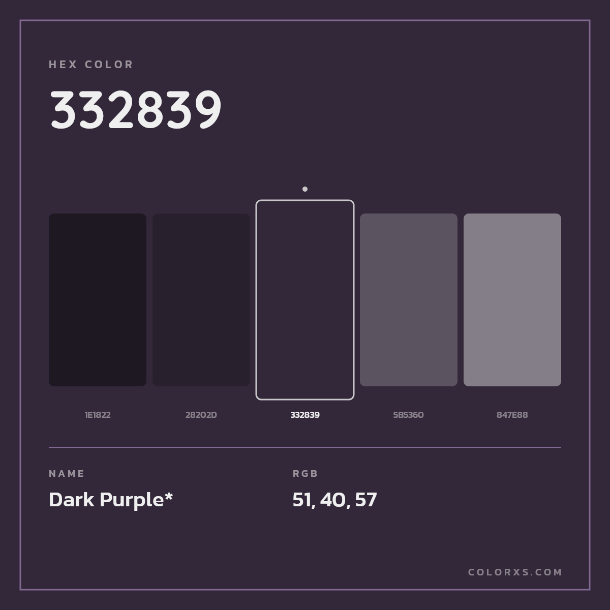 #332839 hex color. RGB, RYB, CMYK, HSL, HSV codes and color conversions. Matching color names, palettes, paints.