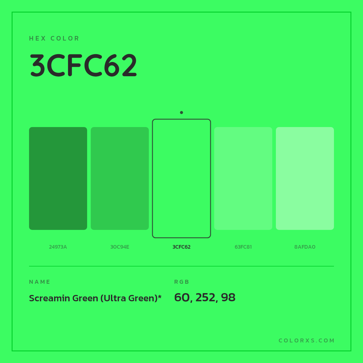 #3CFC62 hex color. RGB, RYB, CMYK, HSL, HSV codes and color conversions. Matching color names, palettes, paints.