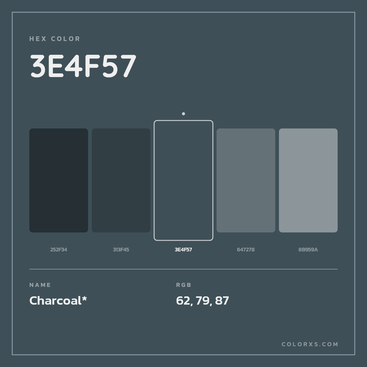 #3E4F57 hex color. RGB, RYB, CMYK, HSL, HSV codes and color conversions. Matching color names, palettes, paints.