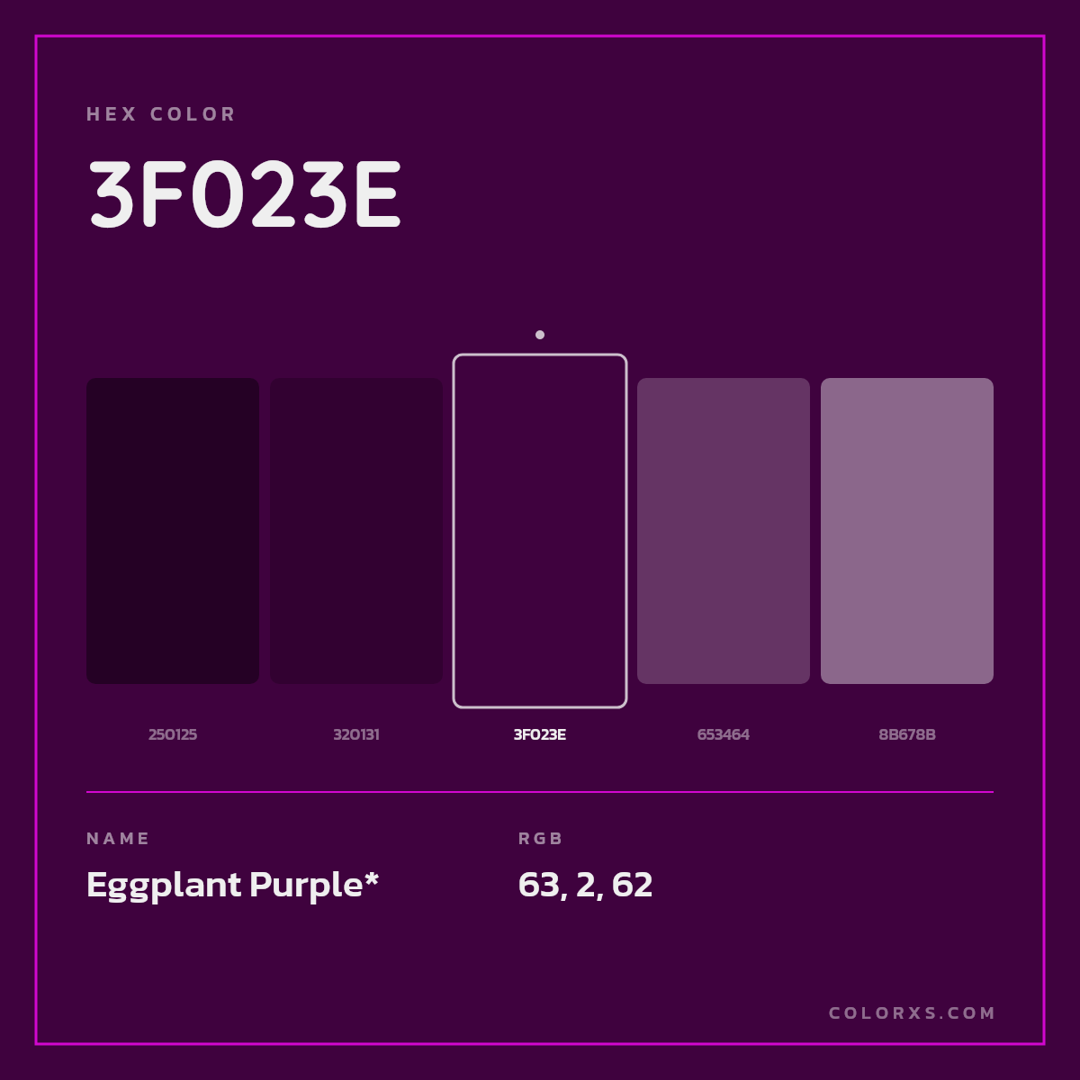 #3F023E hex color. RGB, RYB, CMYK, HSL, HSV codes and color conversions. Matching color names, palettes, paints.