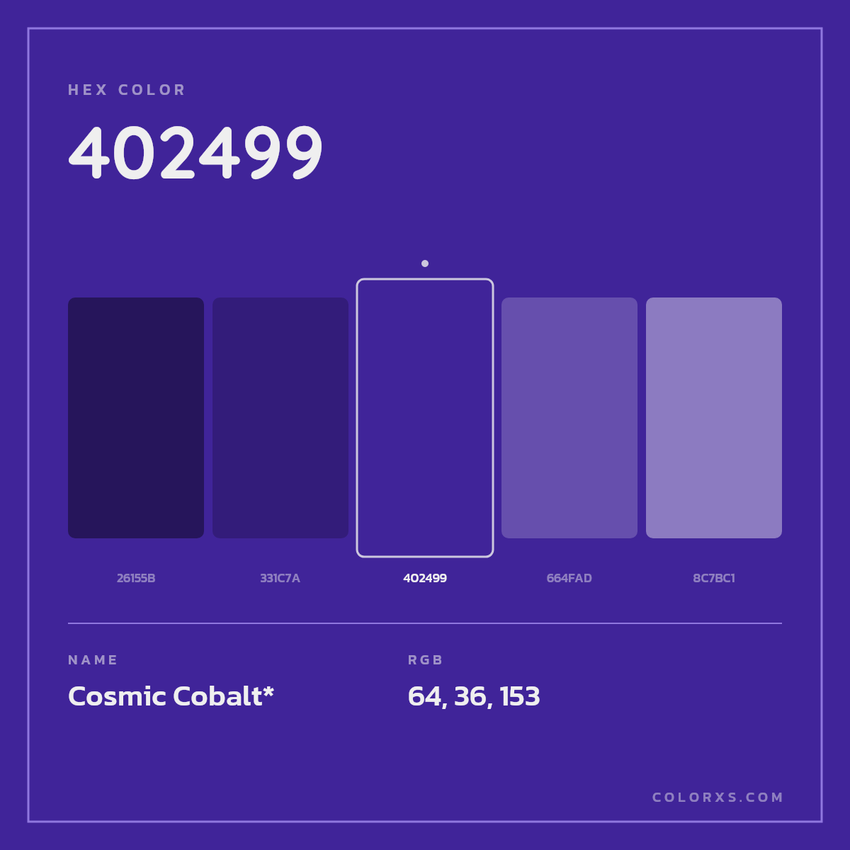 #402499 hex color. RGB, RYB, CMYK, HSL, HSV codes and color conversions. Matching color names, palettes, paints.
