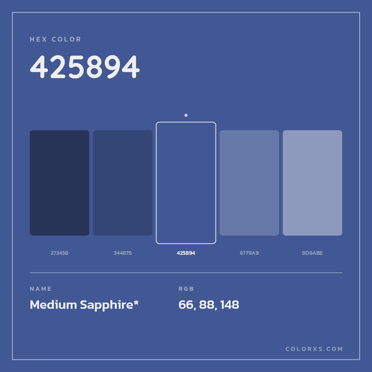 #425894 hex color. RGB, RYB, CMYK, HSL, HSV codes and color conversions. Matching color names, palettes, paints.