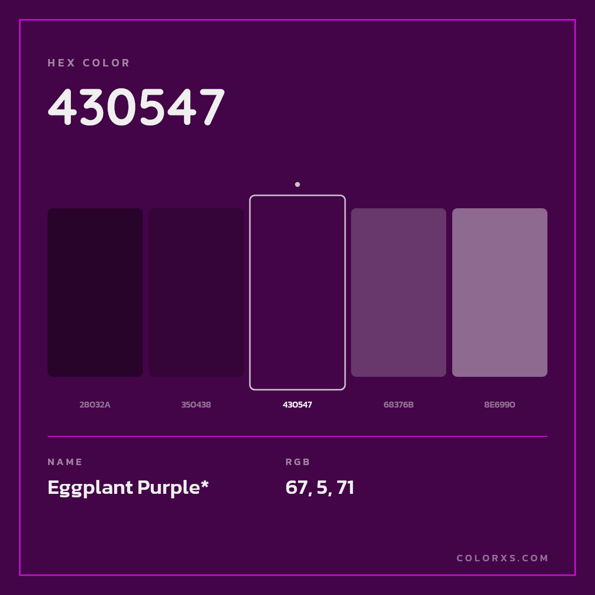 #430547 hex color. RGB, RYB, CMYK, HSL, HSV codes and color conversions. Matching color names, palettes, paints.