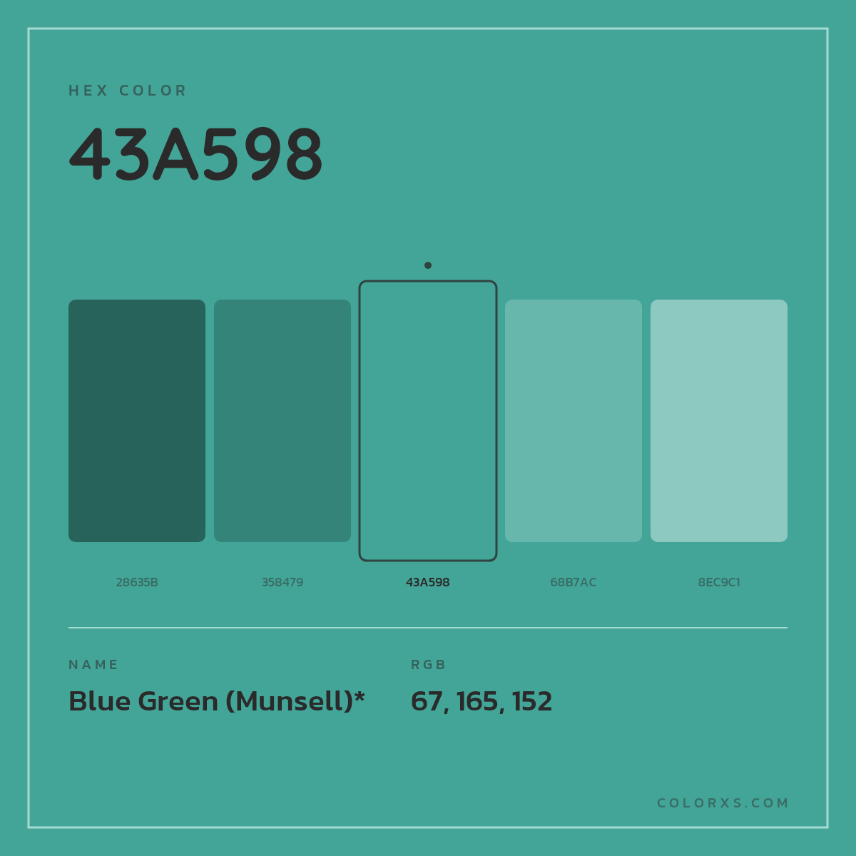 #43A598 hex color. RGB, RYB, CMYK, HSL, HSV codes and color conversions. Matching color names, palettes, paints.