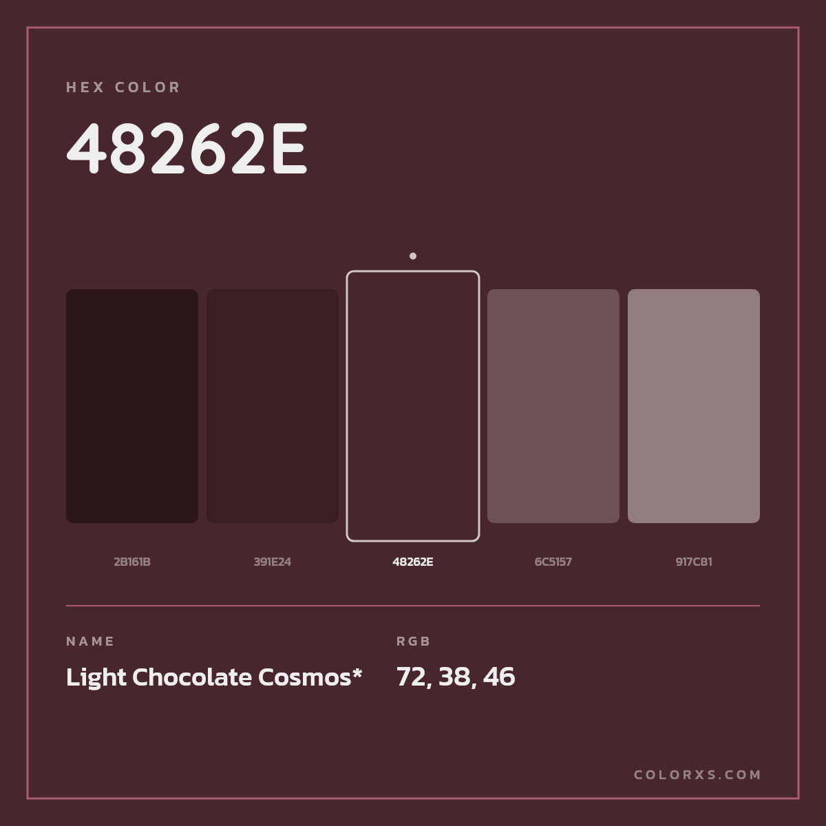 #48262E hex color. RGB, RYB, CMYK, HSL, HSV codes and color conversions. Matching color names, palettes, paints.