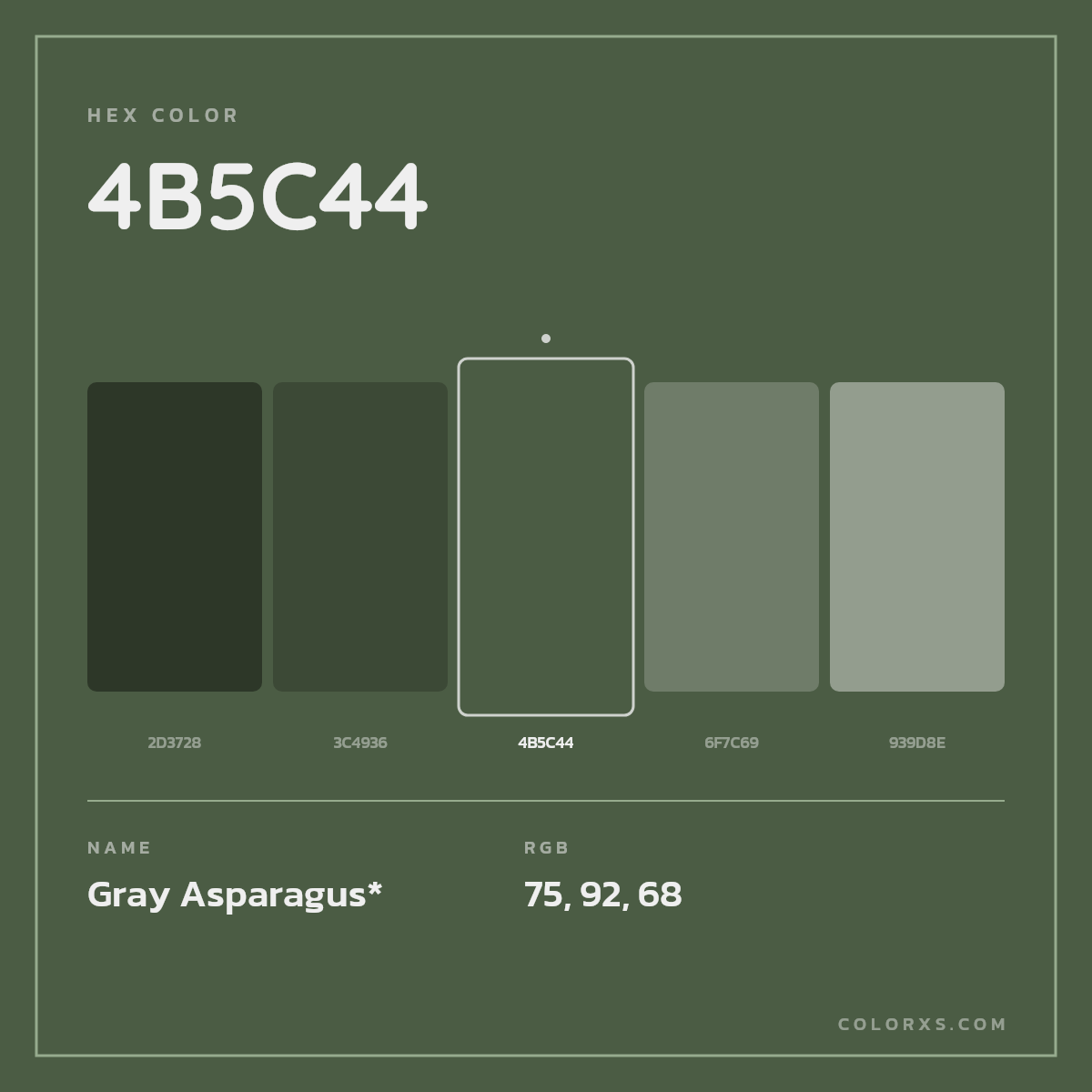 #4B5C44 hex color. RGB, RYB, CMYK, HSL, HSV codes and color conversions. Matching color names, palettes, paints.