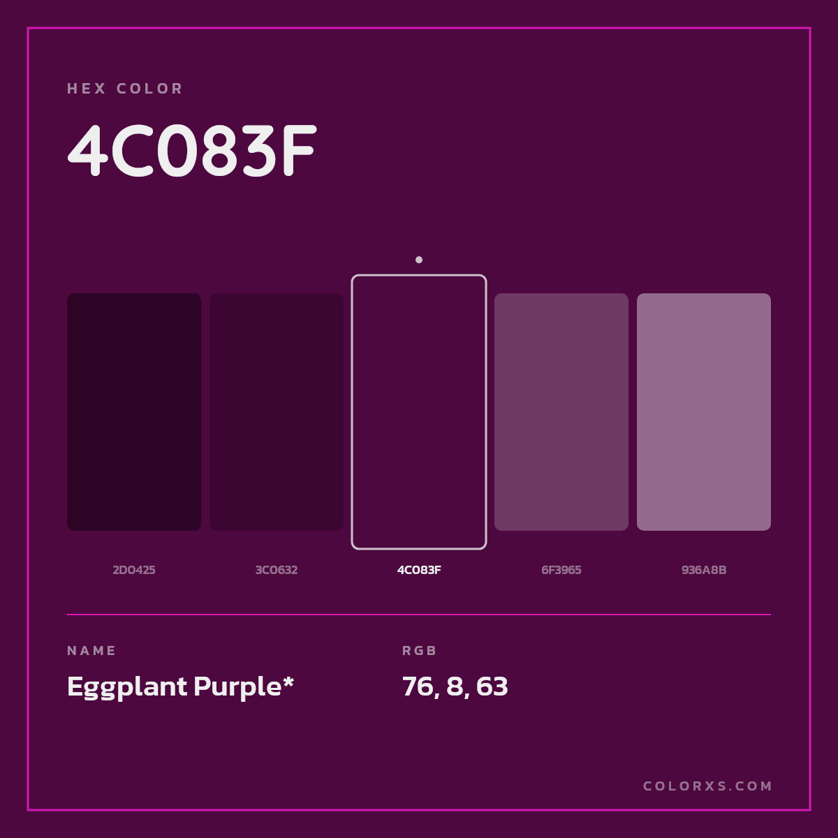 #4C083F hex color. RGB, RYB, CMYK, HSL, HSV codes and color conversions. Matching color names, palettes, paints.