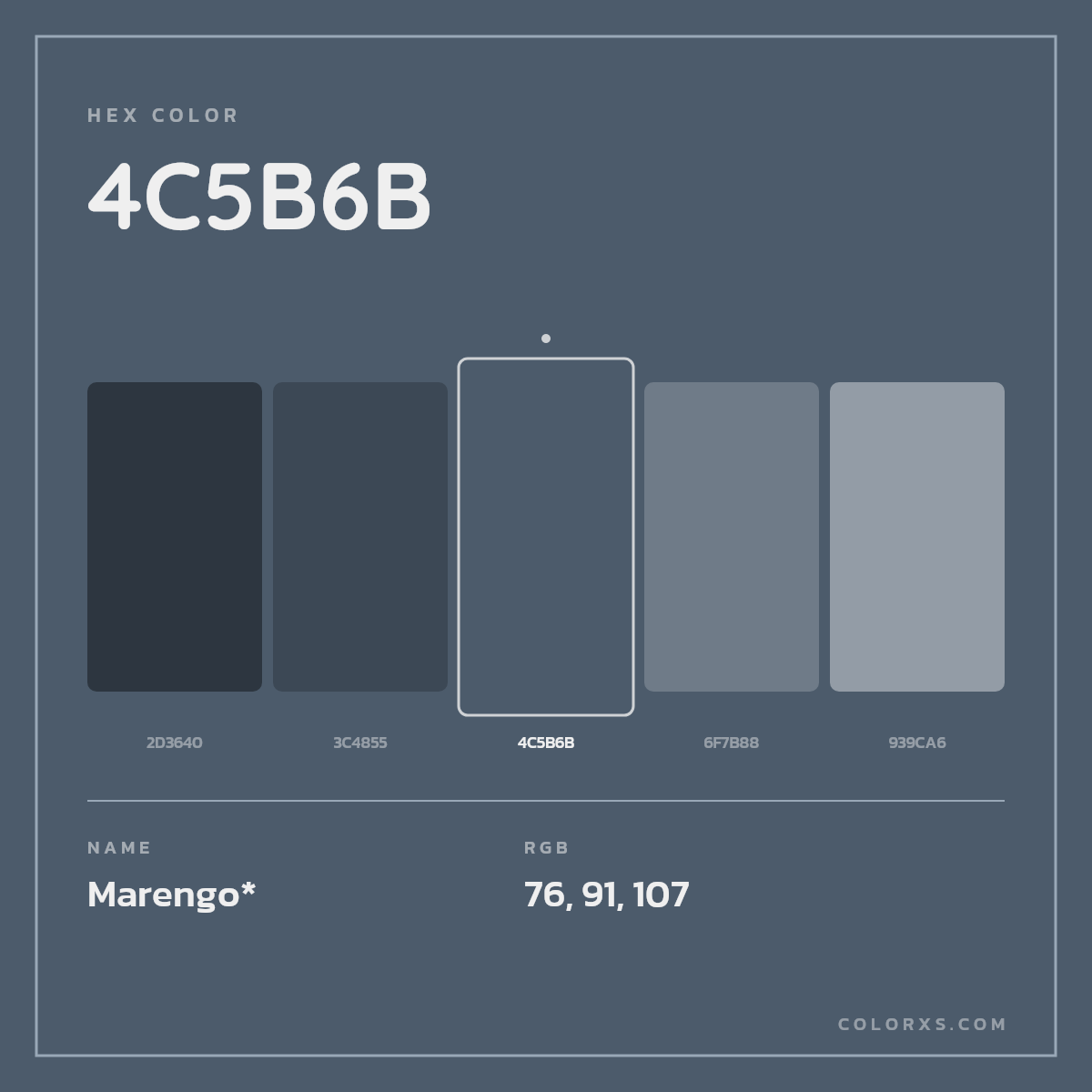 #4C5B6B hex color. RGB, RYB, CMYK, HSL, HSV codes and color conversions. Matching color names, palettes, paints.