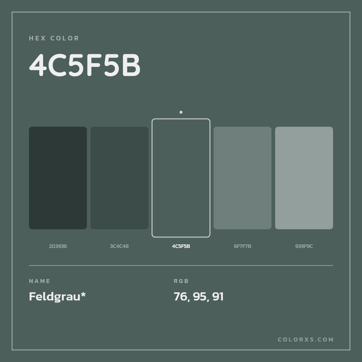 #4C5F5B hex color. RGB, RYB, CMYK, HSL, HSV codes and color conversions. Matching color names, palettes, paints.