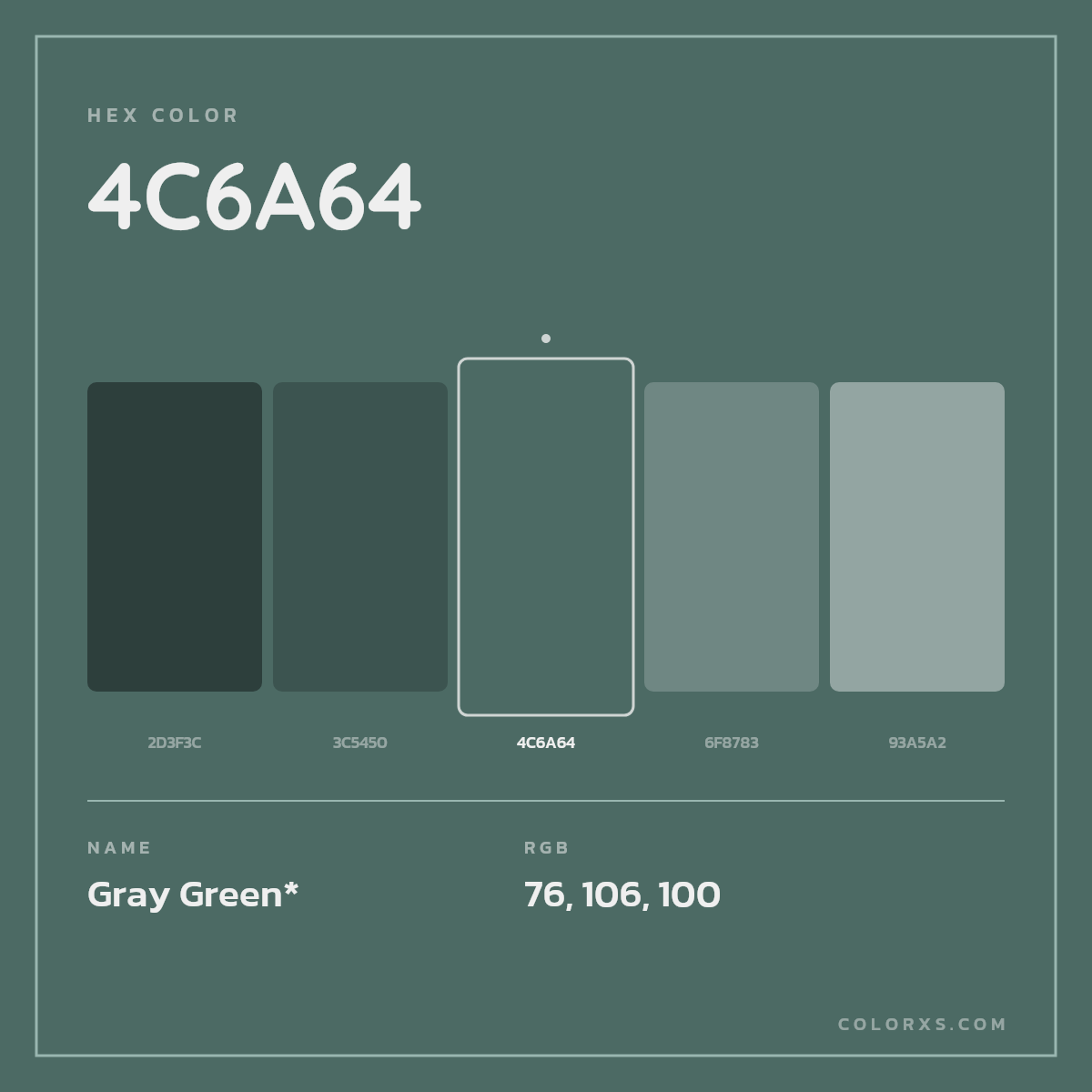 #4C6A64 hex color. RGB, RYB, CMYK, HSL, HSV codes and color conversions. Matching color names, palettes, paints.