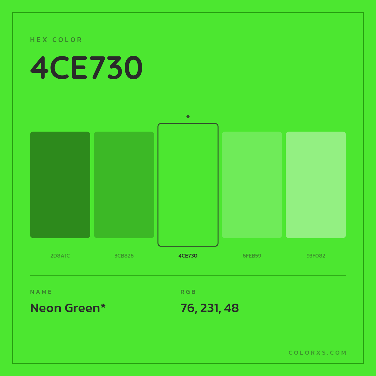 #4CE730 hex color. RGB, RYB, CMYK, HSL, HSV codes and color conversions. Matching color names, palettes, paints.