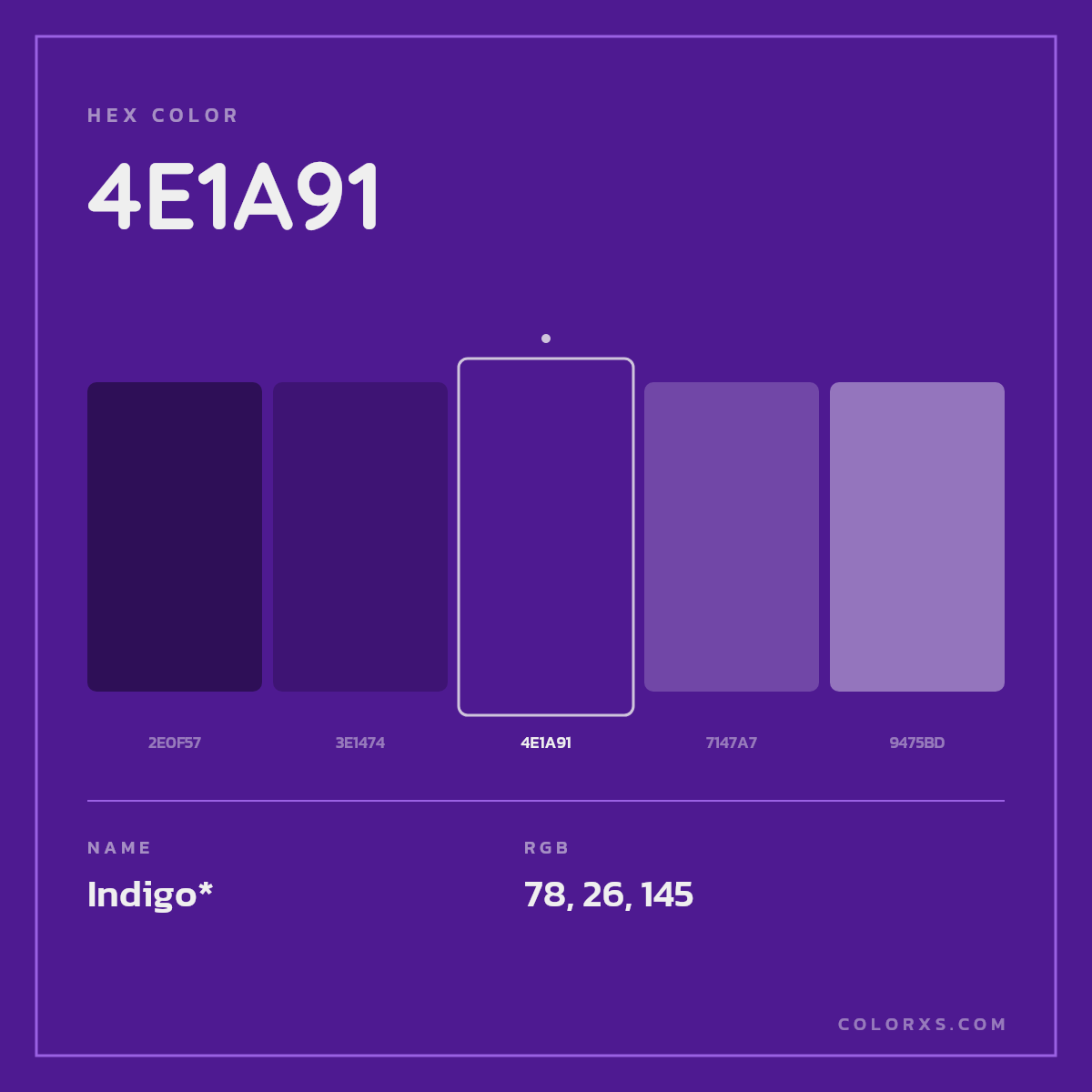 #4E1A91 hex color. RGB, RYB, CMYK, HSL, HSV codes and color conversions. Matching color names, palettes, paints.
