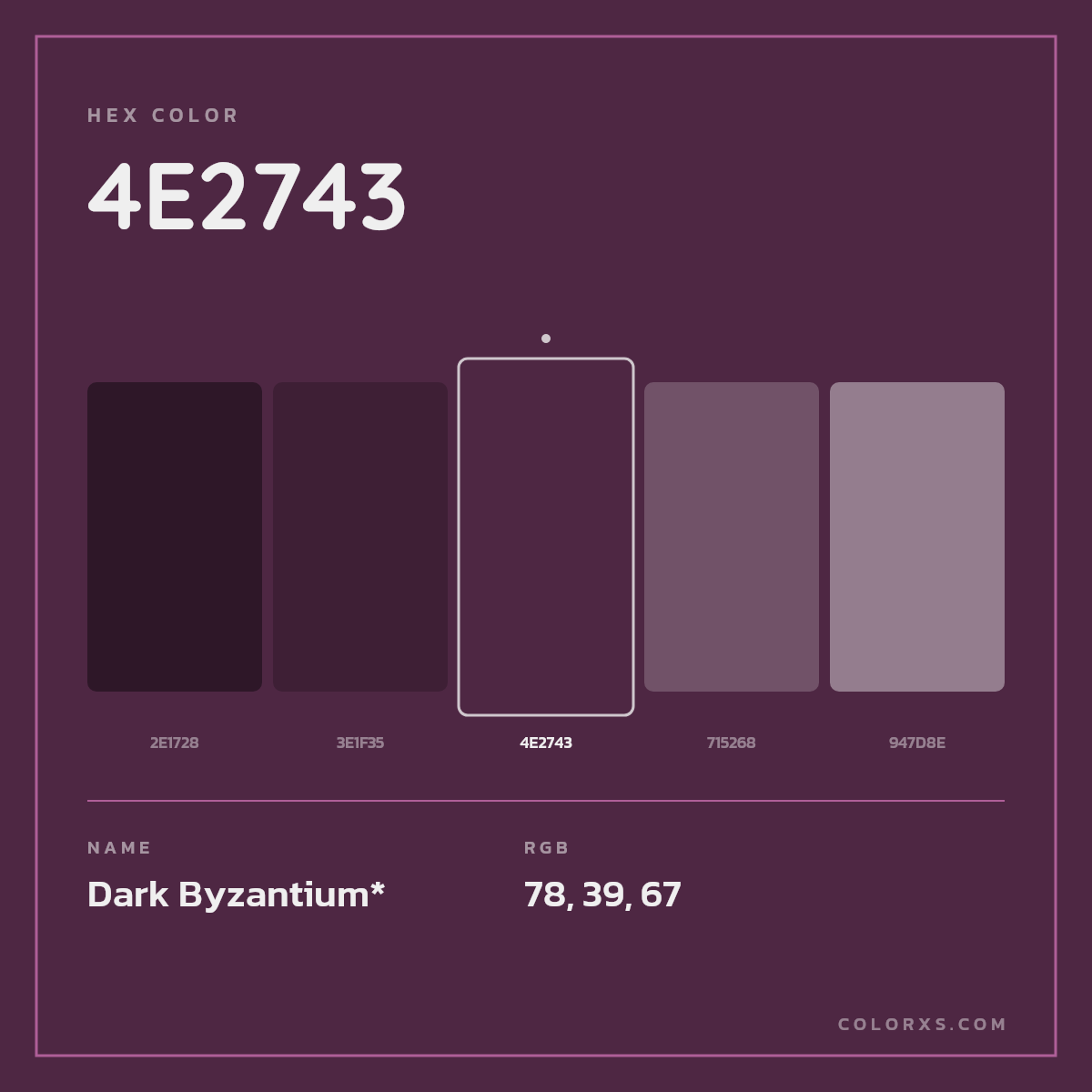 #4E2743 hex color. RGB, RYB, CMYK, HSL, HSV codes and color conversions. Matching color names, palettes, paints.