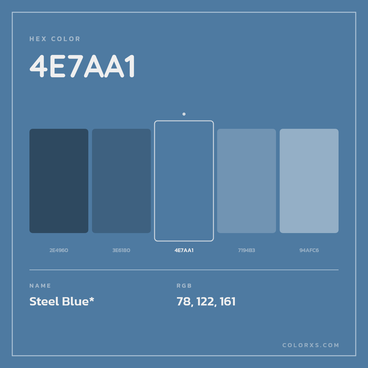 #4E7AA1 hex color. RGB, RYB, CMYK, HSL, HSV codes and color conversions. Matching color names, palettes, paints.