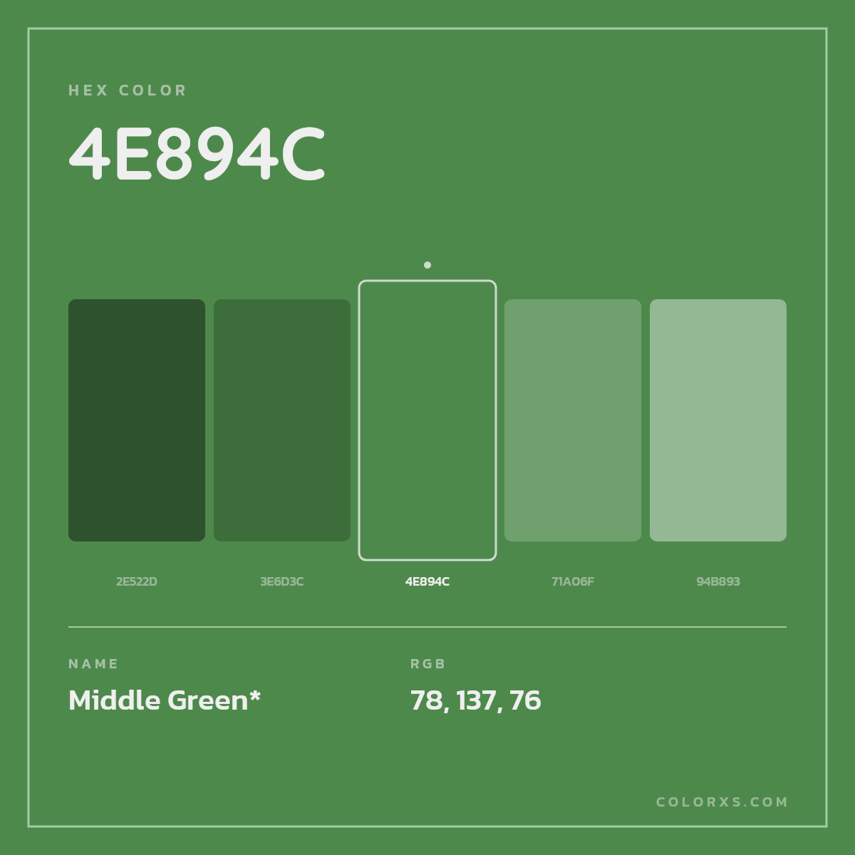 #4E894C hex color. RGB, RYB, CMYK, HSL, HSV codes and color conversions. Matching color names, palettes, paints.