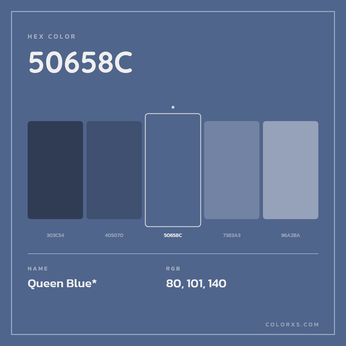 #50658C hex color. RGB, RYB, CMYK, HSL, HSV codes and color conversions. Matching color names, palettes, paints.
