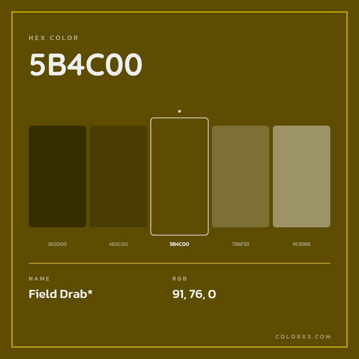 #5B4C00 hex color. RGB, RYB, CMYK, HSL, HSV codes and color conversions. Matching color names, palettes, paints.