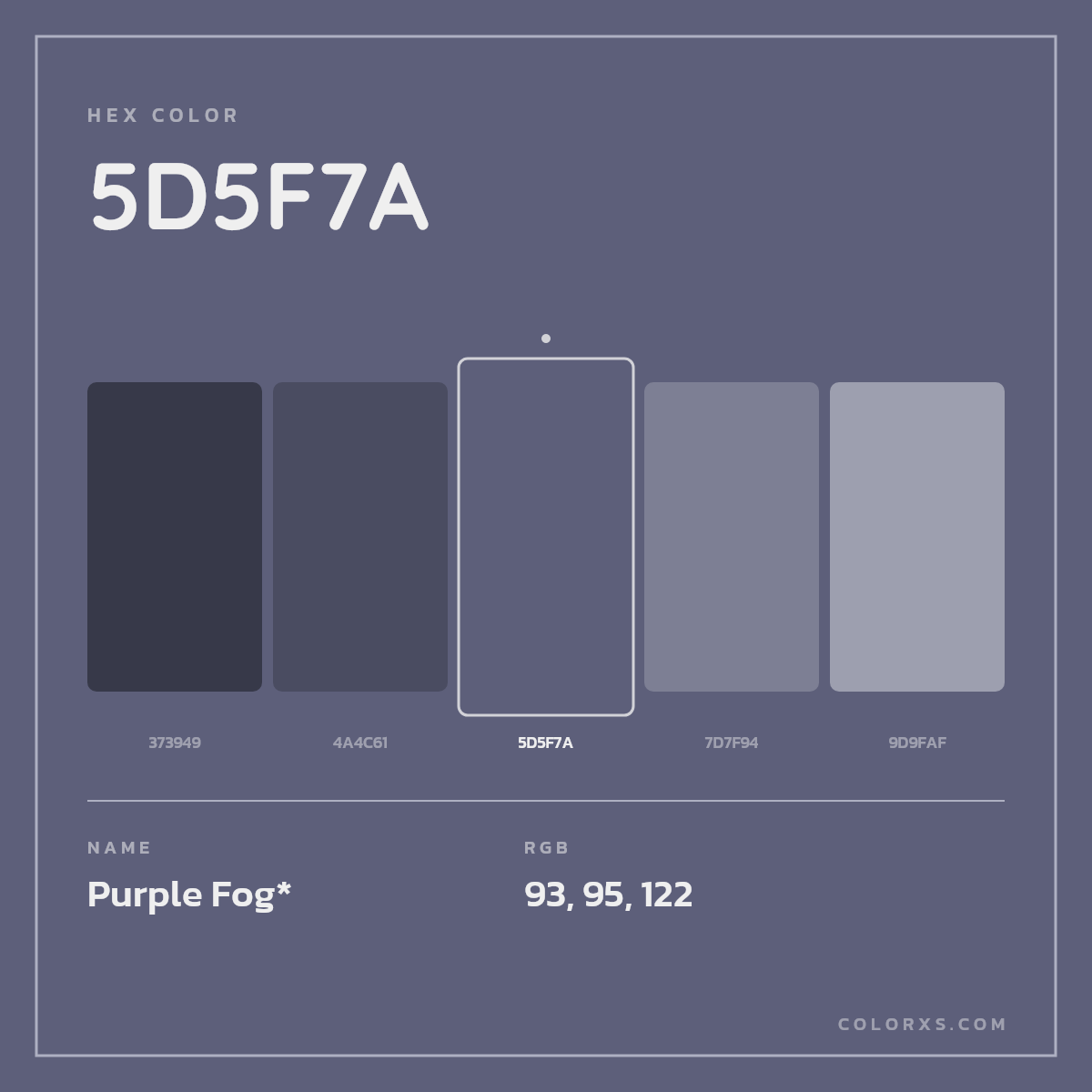 #5D5F7A hex color. RGB, RYB, CMYK, HSL, HSV codes and color conversions. Matching color names, palettes, paints.