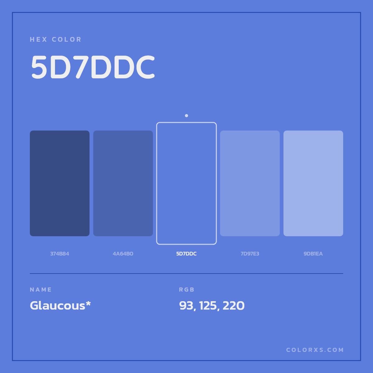 #5D7DDC hex color. RGB, RYB, CMYK, HSL, HSV codes and color conversions. Matching color names, palettes, paints.